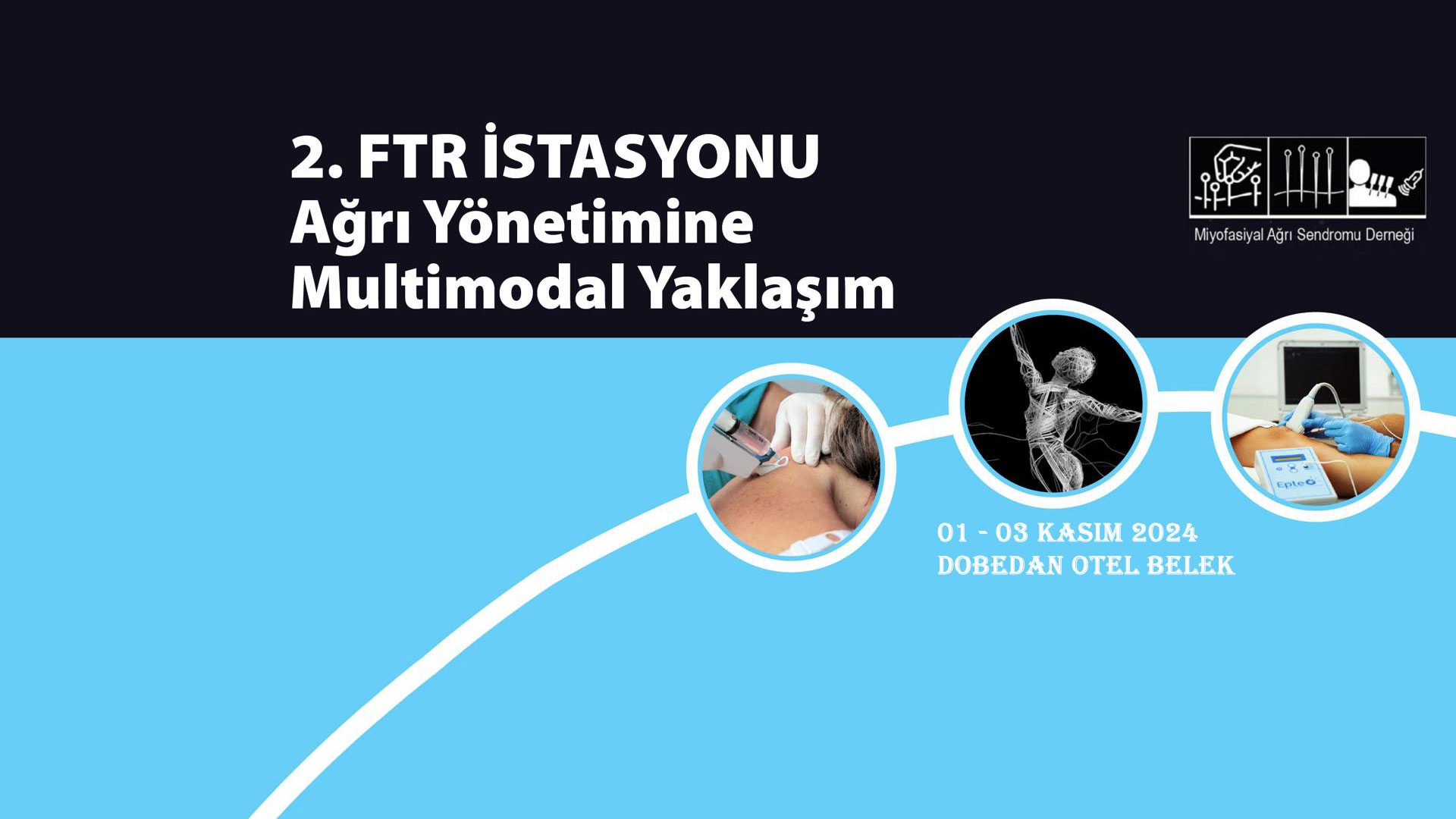 2. FTR İstasyonu Ağrı Yönetimine Multimodal Yaklaşım