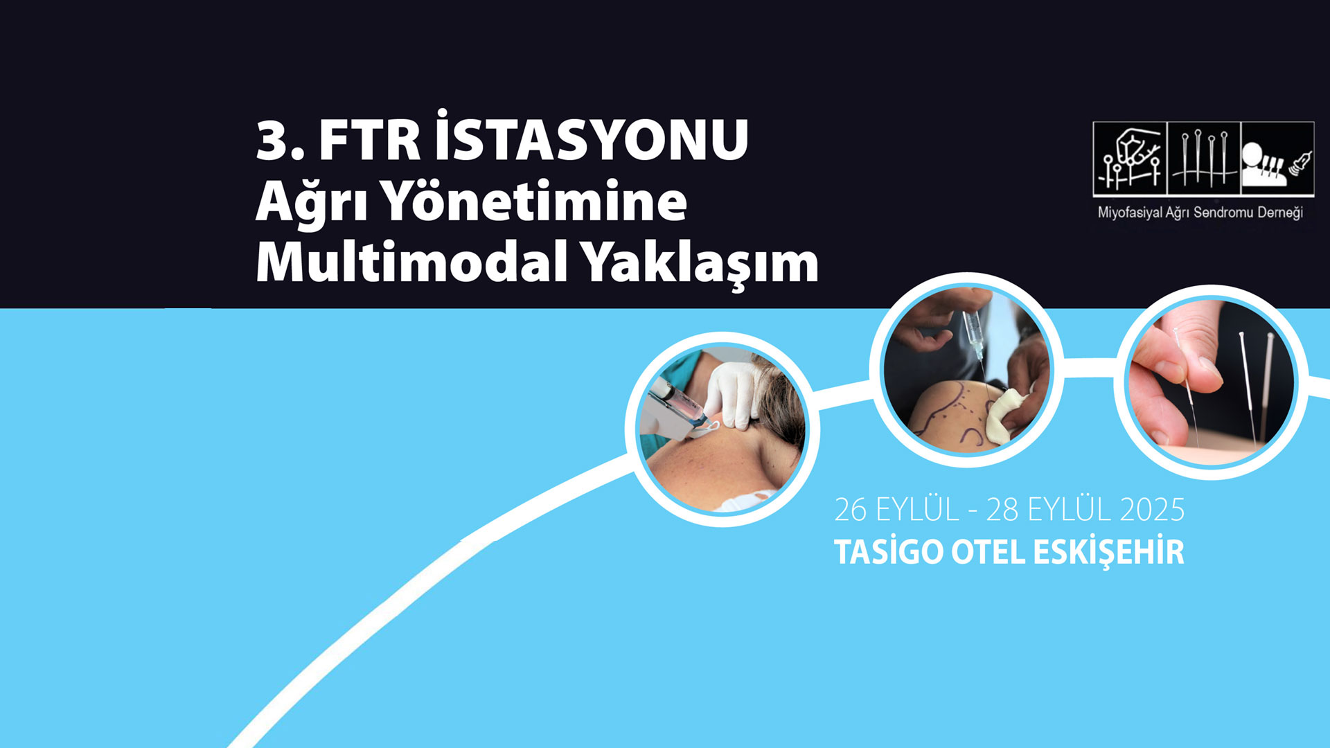 3. FTR İstasyonu Ağrı Yönetimine Multimodal Yaklaşım